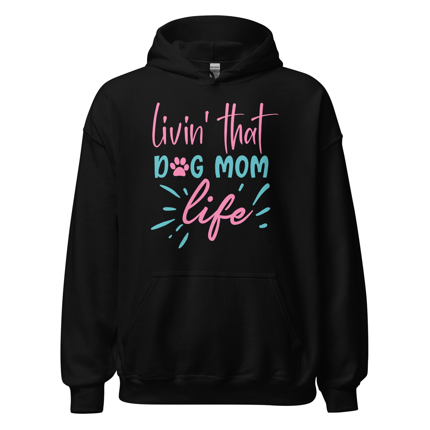 Livin' that dog mom life Dog Sweatshirt