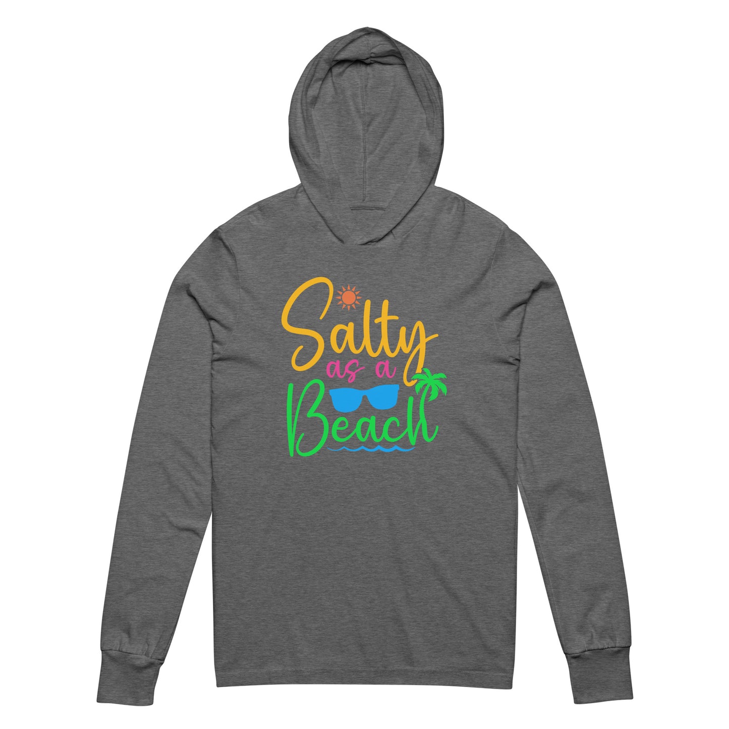 Salty as a Beach Hoodie