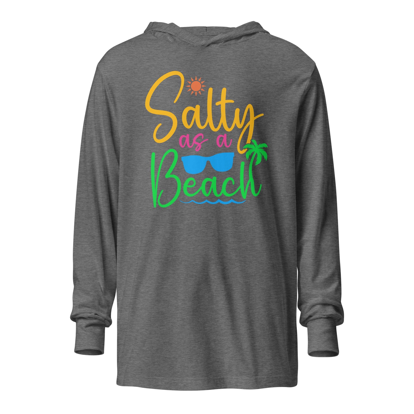 Salty as a Beach Hoodie