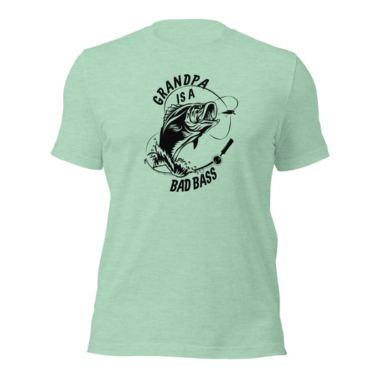 Grandpa is a bad bass t-shirt