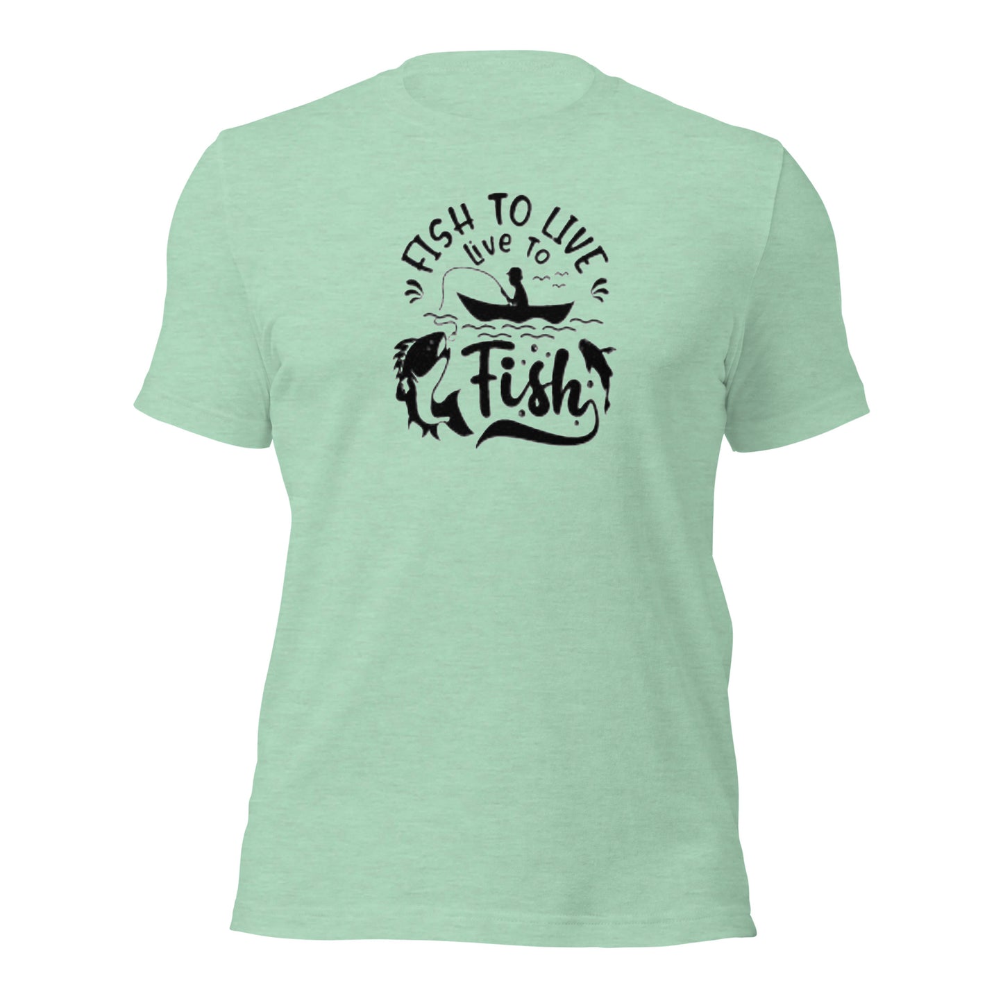 Fish to live t-shirt