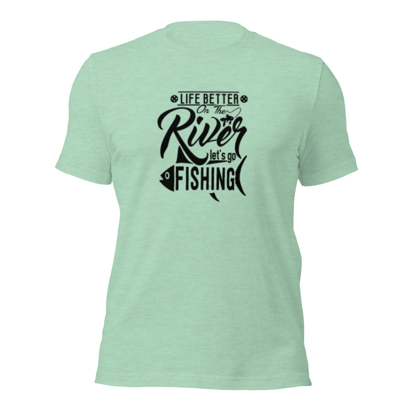 Life better on the river t-shirt