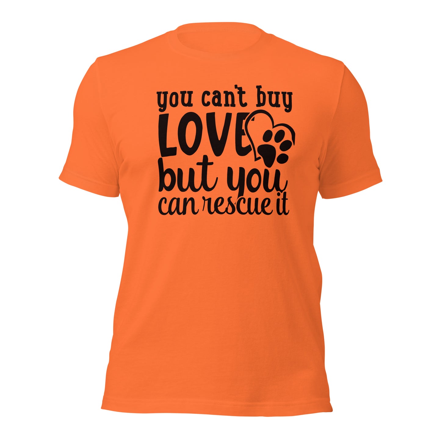 You can't buy love but you can rescue it dog short sleeve