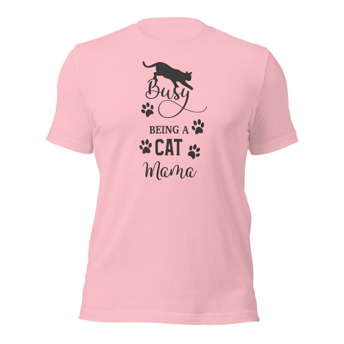 Busy being a cat mama Cat Tees