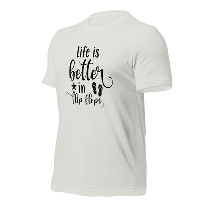 Life is better in flip flop Beach Tee