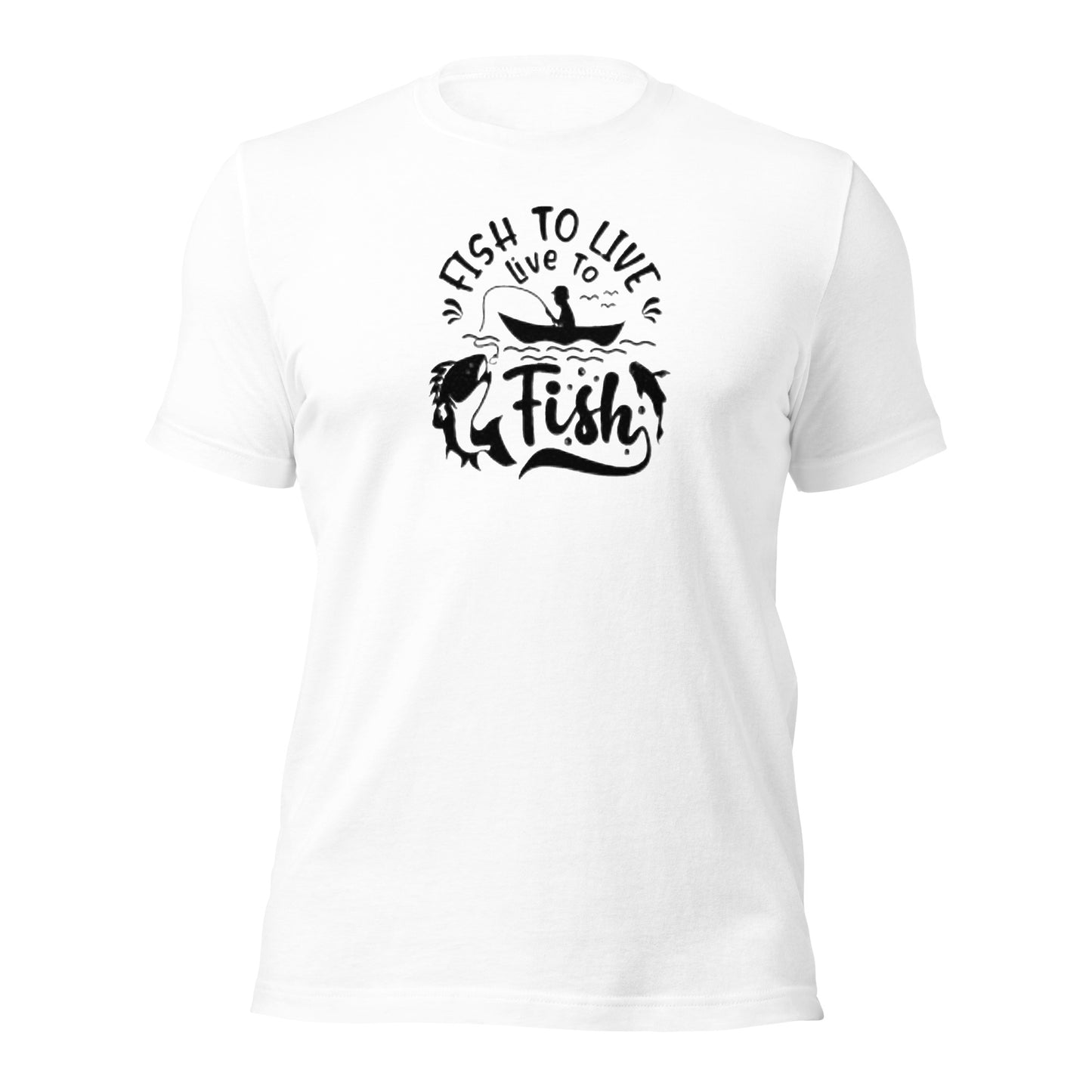 Fish to live t-shirt