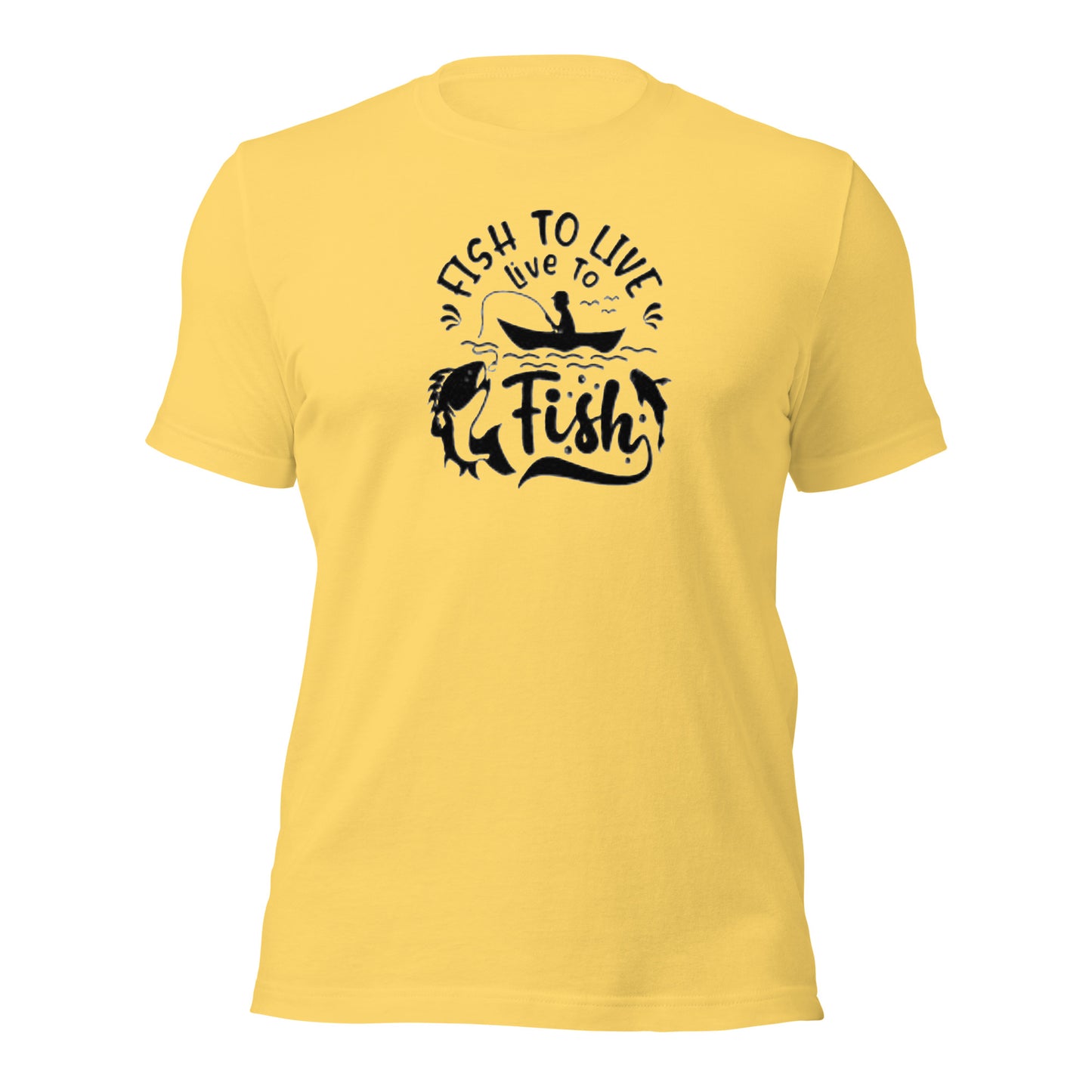 Fish to live t-shirt