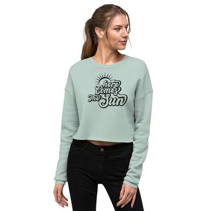 Here Comes The Sun Crop Hoodie